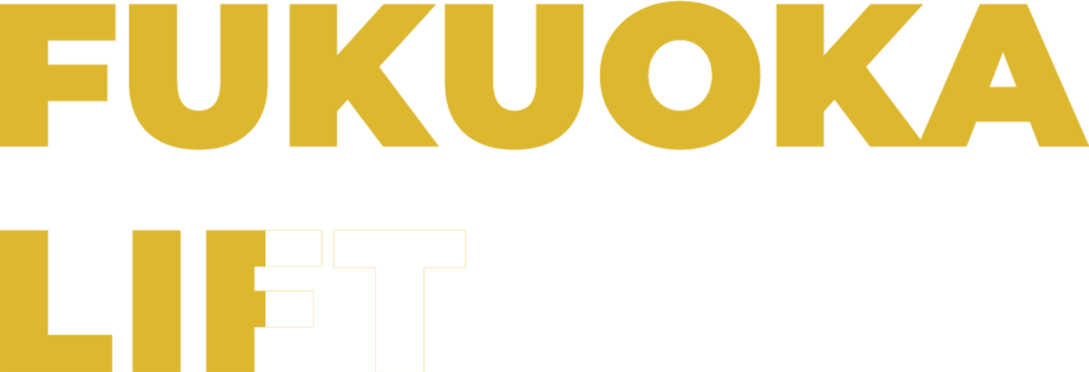 FUKUOKA LIFT
